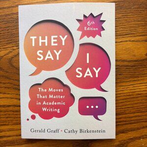 They Say I Say 6th Edition